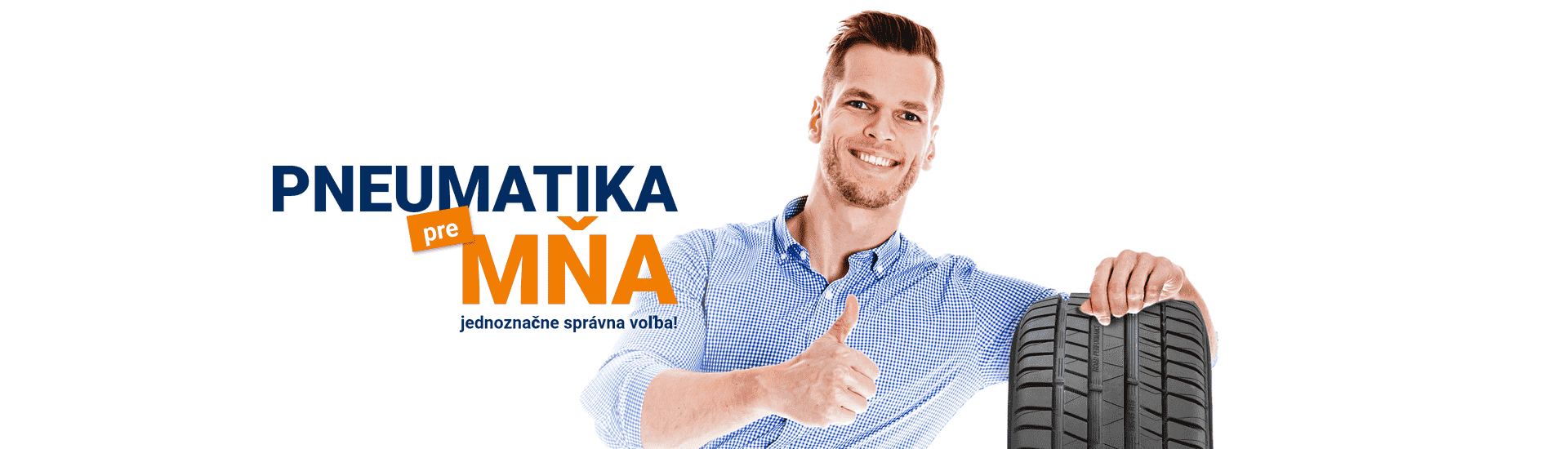 PNEUMATIKA, KTORÁ ODPOVIE NA KAŽDÚ VÝZVU